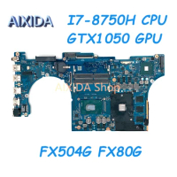 AIXIDA DABKLGMB8D0 Laptop Motherboard For ASUS TUF Gaming FX504G FX80G Main board I7-8750H CPU GTX1050 GPU full tested
