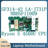 High Quality Mainboard For Acer SF314-42 FH4FR LA-J731P Laptop Motherboard NBHSF11009 With Ryzen 5 4500U CPU 100% Full Tested OK