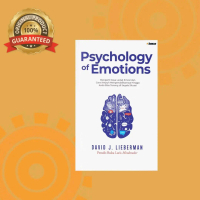 Psychology of Emotions - David J. Lieberman