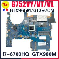 KEFU Notebook G752V Mainboard For ASUS G752VY G752VT G752VL Laptop Motherboard I7-6700HQ CPU GTX970M/3G GTX965M/2G GTX980M/4G