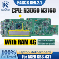 P4GCR REV.2.1 For ACER CB3-431 Notebook Mainboard N3060 N3160 4G RAM Laptop Motherboard Full Tested