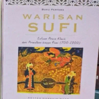 Warisan Sufi Jilid 1 - Sayyid Hossein Nasr