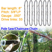 8 INCH 33DL DRIVE LINKS 3/8" Lp Pitch .050" Gauge Chainsaw Pole Saw Chain for Cordless Chainsaw Wood Cutter