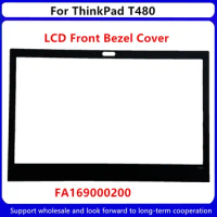 New For Lenovo ThinkPad T480 LCD Front Bezel Cover FA169000200