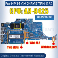 6050A2983401 For HP 14-CM 245 G7 TPN-I132 Laptop Mainboard L23391-501 A9-9425 100％ Tested Notebook Motherboard