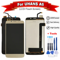 5.5 inch For UHANS A6 LCD Display+Touch Screen 100% Original Tested LCD Digitizer Glass Panel Replacement For Uhans a6 lcd +tool