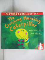 【書寶二手書T7／少年童書_EK8】The Crunching Munching Caterpillar_Sheridan Cain