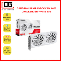 Card màn hình ASROCK RX 6600 CHALLENGER WHITE 8GB, Bảo Hành 36 Tháng