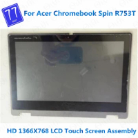 Original 11.6'' For Acer chromebook Spin 511 R753T R753 HD 1366X768 Laptop LCD touch screen digitizer assembly repalcement