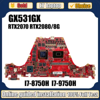 LT Laptop Mainboard For ASUS GX531GM GX531GWR GX531GX GX531GS GX531GWGX531GV Motherboard GTX1060 GTX1070 RTX2060 RTX2070 RTX2080