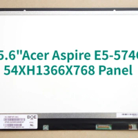 15.6" Laptop Matrix For Acer Aspire E5-574G-54XH LCD Screen 30 Pins HD 1366X768 Panel replacement For Acer Aspire E5-574G