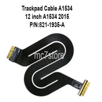 ใช้ได้กับสายแท็ชแพด/ทัชสกรีน รุ่น 821 1935 A สำหรับเครื่องขนาด 12 นิ้ว รุ่น A1534 ปี 2015