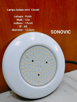 LAMPU LED SMD 12V KOLAM LAMPU KOLAM WATERPROOF IP68 SONOVIC 12WATT