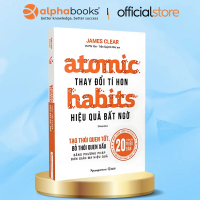 Sách - Thay Đổi Tí Hon Hiệu Quả Bất Ngờ - Atomic Habit - Phương Nam Books