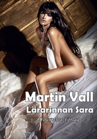 【電子書】Martin Vall - Del 6 - Lärarinnan Sara