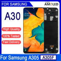 6.4“SUPER AMOLED LCD For Samsung A30 LCD Display For Samsung A30 2019 A305 A305F A305FD LCD Screen Touch Digitizer Assembly