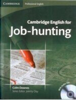 Cambridge English for Job-hunting Student\'s Book with Audio CDs (2) 1/e Downes、 Colm  Cambridge