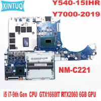 NM-C221 Motherboard for Lenovo Y545 Y540-15IHR Y7000-2019 Laptop Motherboard with i5 i7-9th Gen CPU GTX1660IT RTX2060 6GB DDR4