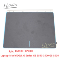 06PCRH 6PCRH Original New For DELL G Series G3 3590 3500 G5 5500 Touchpad Trackpad