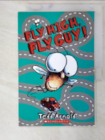 【書寶二手書T1／語言學習_EYR】Fly Guy and Buzz Mega-Fly High, Fly Guy_Tedd Arnold