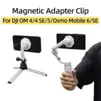 For DJI OM 4/4 SE/5/Osmo Mobile 6/SE Handheld Gimbal Stabilizer Magnetic Adapter Bracket Phone Clip Holder Extension Accessories
