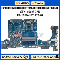 Akemy FX505DT FX705DT Laptop Motherboard For ASUS FX95DT FX95D FX505D FX505DD Motherboard Mainboard GTX1650M R5-3500H R7-3750H