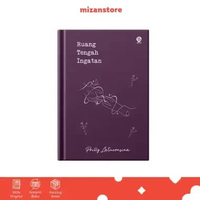 Mizan Buku Novel Ruang Tengah Ingatan Hc | Puisi, Prosa & Kumcer Cover Republish