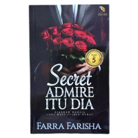 SECRET ADMIRE ITU DIA BY FARRA FARISHA