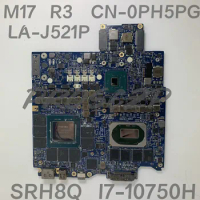 CN-0PH5PG 0PH5PG PH5PG For DELL M17 R3 Laptop Motherboard FDQ51 LA-J521P W/ SRH8Q I7-10750H N18E-G2R-A1 RTX2070 32GB 100% Tested