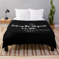 Elegant Louisa May Alcott Little Women Quote product Throw Blanket Soft Fluffy Blanket Sofa Quilt Semi-Toral Blanket