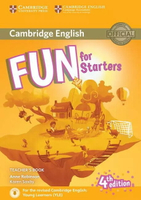 Fun for Starters Teacher's Book with Downloadable Audio 4/e Anne Robinson and Karen Saxby  Cambridge