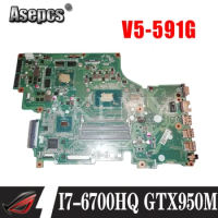 DA0ZRYMB8G0 Laptop motherboard For Acer Aspire V5-591G original mainboard I7-6700HQ GTX950M