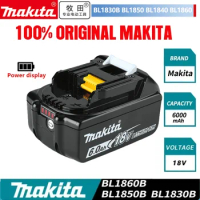 Genuine/Original 18V Makita Battery Bl1850b BL1850 Bl1860 Bl 1860 Bl1830 Bl1815 Bl1840 LXT400 6.0Ah For Makita 18V Tools Drill