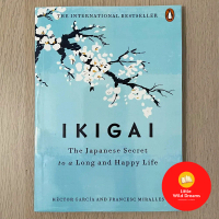 English Book : Ikigai Oleh Hector Garcia Puigcerver, Francesc Miralles | Philosophy Psychology