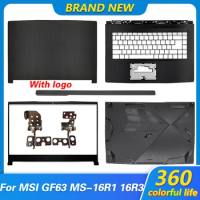 NEW For MSI GF63 8RC GF63VR MS-16R1 MS-16R3 Laptop LCD Back Cover /Front Bezel/Hinges/Palmrest/Bottom Case/Hinge Cover Black