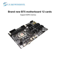 B75 12 PCIE ETH Mining Motherboard CPU LGA1155 MSATA USB3.0 SATA3.0 Support DDR3 RAM B75 BTC Miner Motherboard