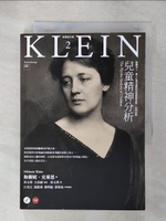 【書寶二手書T8／心理_CW3】兒童精神分析_梅蘭妮‧克萊恩