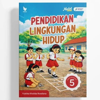 Buku KURMER Siswa Kelas 5 SD Kurikulum Merdeka Kurikulum Penggerak Revisi - Kemendikbud Republik Ind