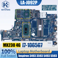 LA-J092P For Dell Inspiron 3493 3593 5493 5593 Notebook Mainboard 005KXR i7-1065G7 MX230 4G Laptop Motherboard Full Tested