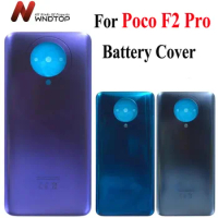 High Quality For Xiaomi Poco F2 Pro Battery Cover Back Glass Rear Door Housing Case POCO F2 Pro Back Panel F2Pro Battery Cover