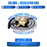 Selang Regulator Gas Meteran Welhome WG-158S Paket Regulator Selang Gas Fleksibel 1.8 Meter SNI