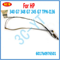 1PCS NEW Laptop LCD LED LVDS Display Ribbon Cable Video Screen Flex Wire For HP 340 G7 348 G7 tpn-i136 14s-cr 14-dk 6017b0976501