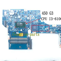 STOCK DAX63CMB6D1 LAPTOP MOTHERBOARD FOR HP 450 G3 MAINBOARD PROCESSOR CORE I3-6100U RAM DDR4