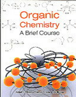 ORGANIC CHEMISTRY: A BRIEF COURSE  ATKINS 2013 McGraw-Hill