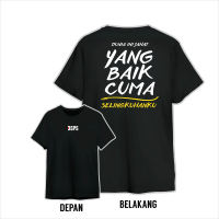DSPS KAOS DUNIA JAHAT YANG BAIK SELINGKUHANKU KAOS PREMIUM LENGAN PENDEK HITAM UNISEX PRIA WANITA mo