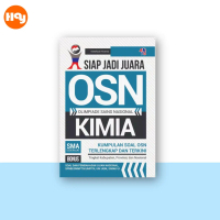 Buku OSN Olimpiade Sains Nasional Kimia SMA | Siap Jadi Juara OSN Kimia SMA - Pustaka Baru Press