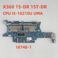Motherboard For HP X360 15-DR 15T-DR 18748-1 Laptop Mainboard CPU I5-10210U I5-8265U I7-8565U L63885-601 100% Tested OK