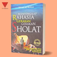 Iyig - Buku Menyingkap rahasia gerakan-gerakan sholat - Diva Press