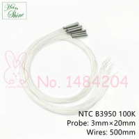 NTC 100K B3950 Thermistor Temperature Sensor 100Kohm Probe 3mm * 20mm 2 Wire 500mm 10 PCS