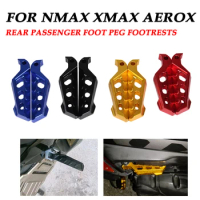 Motorcycle Rear Passenger Foot Peg Footrests For YAMAHA NMAX155 AEROX155 NVX155 XMAX300 TMAX 530 560 TMAX560 DS DX Accessories